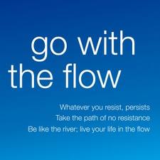 Go With The Flow…