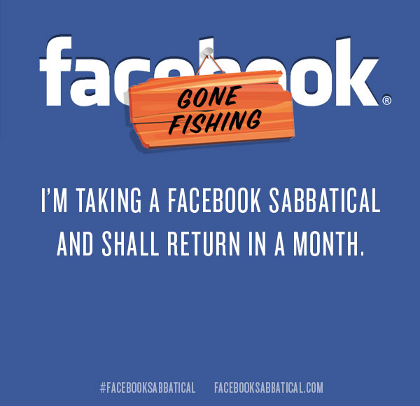 Embarking on a Facebook Sabbatical…